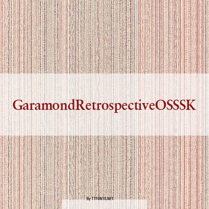 GaramondRetrospectiveOSSSK example